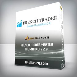 French Trader Master The Markets 2.0