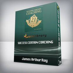 James Arthur Ray - Success Certain Coaching