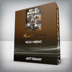 Jeff Glover - No Gi Mount