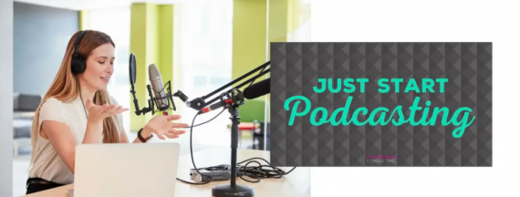 Kim Anderson - Just Start Podcasting