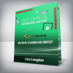 Lisa Congdon - Become a Working Artist