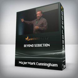 Major Mark Cunningham - Beyond Seduction