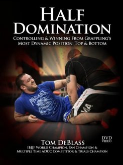 Tom DeBlass - Half Domination