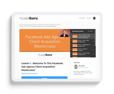 Ben Heath - Facebook Ads Agency Client Acquisition Masterclass