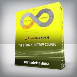 Bernadette Jiwa - The Story Strategy Course
