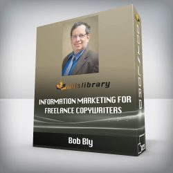 Bob Bly - Information Marketing for Freelance Copywriters