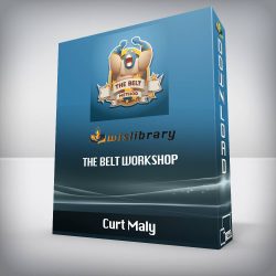 Curt Maly - The BELT Workshop