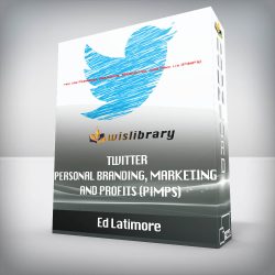 Ed Latimore - Twitter Personal branding, Marketing, and Profits (PIMPS)