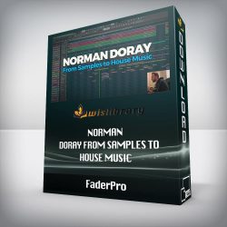 FaderPro - Norman Doray From Samples to House Music