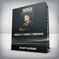 Grant Cardone - Money & Finance Training