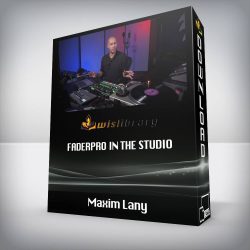 Maxim Lany - FaderPro In The Studio