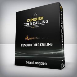 Sean Longden - Conquer Cold Calling