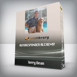 Terry Dean - Autoresponder Alchemy