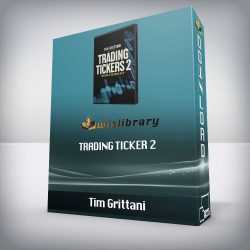 Tim Grittani - Trading Ticker 2