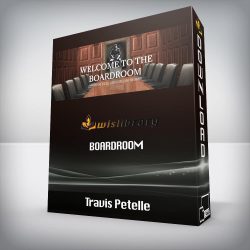 Travis Petelle - Boardroom