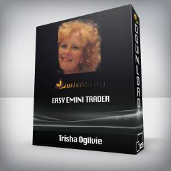 Trisha Ogilvie - Easy Emini Trader