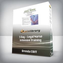 Brenda Elliff - 3 Day - Legal Nurse Intensive Training