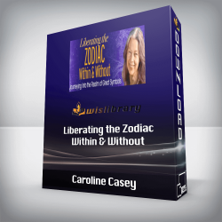 Caroline Casey - Liberating the Zodiac Within & Without