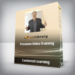 Centered Learning - Premium Video Training