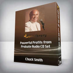 Chuck Smith - Powerful Profits from Probate Audio CD Set