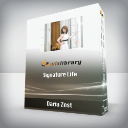 Daria Zest - Signature Life