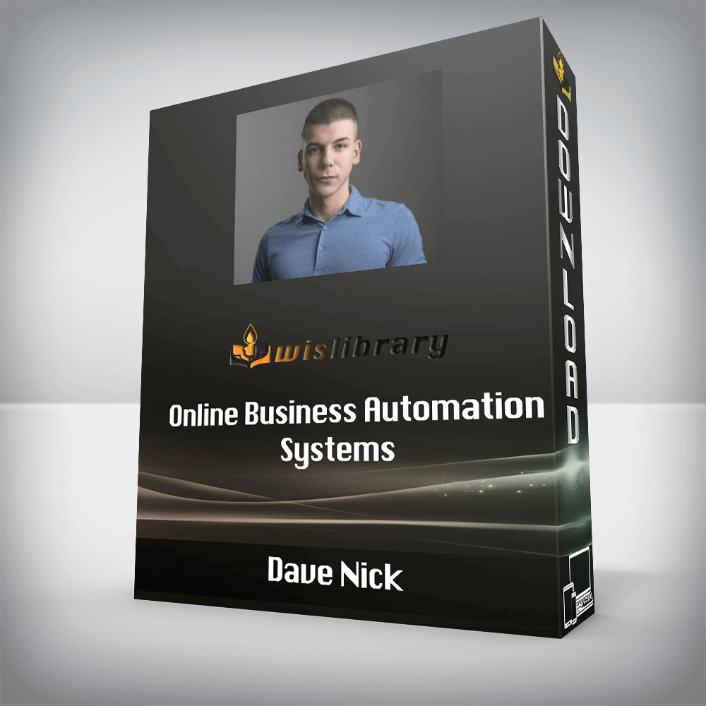 Dave Nick – Online Business Automation Systems