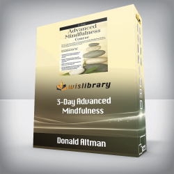 Donald Altman - 3-Day Advanced Mindfulness