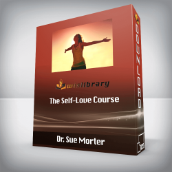 Dr. Sue Morter - The Self-Love Course