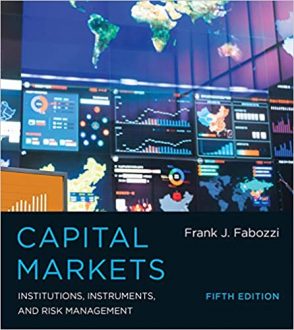 Frank J. Fabozzi - Capital Markets - Institutions Instruments and Risk Management