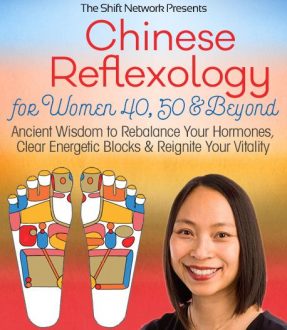 Holly Tse - Chinese Reflexology for Women 40 50 & Beyond