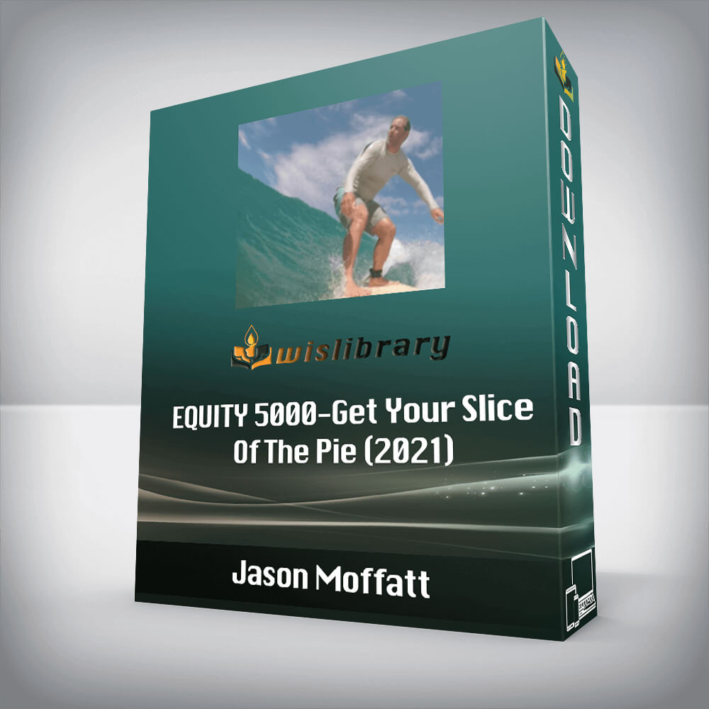 Jason Moffatt – EQUITY 5000-Get Your Slice Of The Pie (2021)