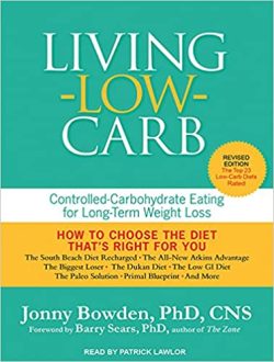 Jonny Bowden - Living Low Carb