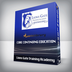 Lions Gate Training Academy - CORE CONTINUING EDUCATION: Legal Powers and Limitations of Private Security (4 Credit Hours)