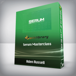 Aden Russell - Serum Masterclass