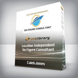 Caleb Jones - Location Independent Six Figure Consultant