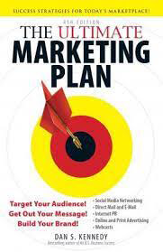 Dan Kennedy – The Ultimate Marketing Plan