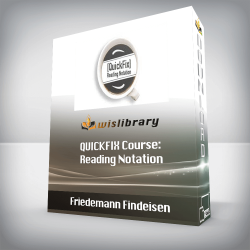 Friedemann Findeisen - QUICKFIX Course: Reading Notation