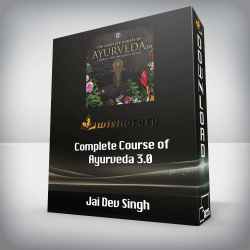 Jai Dev Singh - Complete Course of Ayurveda 3.0