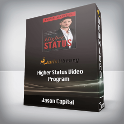 Jason Capital - Higher Status Video Program