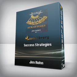 Jim Rohn - Success Strategies