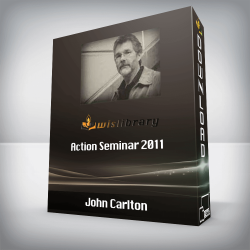 John Carlton - Action Seminar 2011