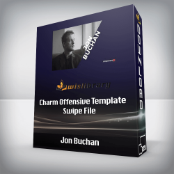 Jon Buchan - Charm Offensive Template Swipe File