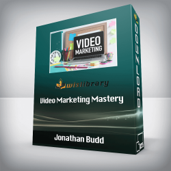 Jonathan Budd - Video Marketing Mastery