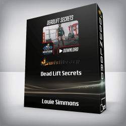 Louie Simmons - Dead Lift Secrets