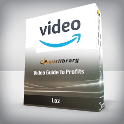 Loz - Video Guide To Profits