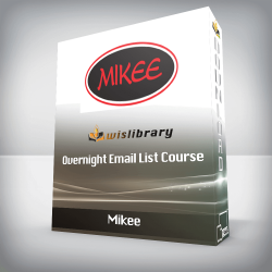 Mikee - Overnight Email List Course