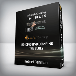 Robert Renman - VOICING AND COMPING THE BLUES