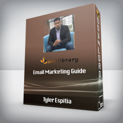 Tyler Espitia - Email Marketing Guide