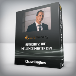 Chase Hughes - Authority: The Influence Master Key