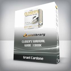 Grant Cardone - Closer’s Survival Guide | eBook